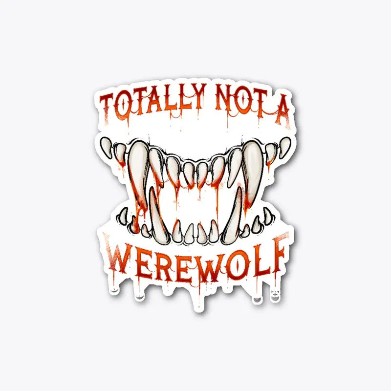 Not A Werewolf Sticker