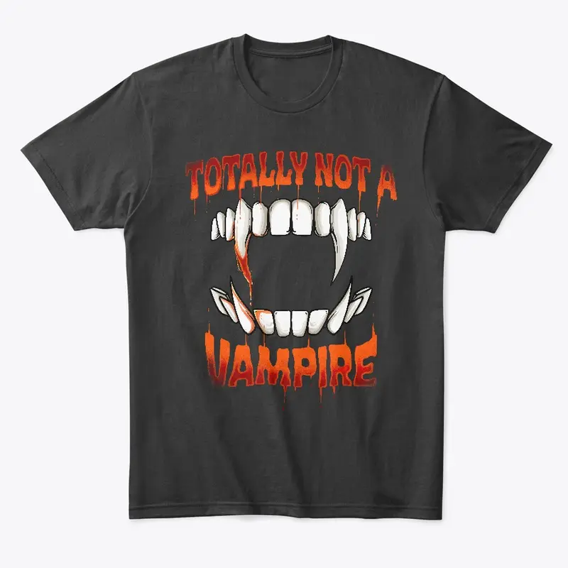 Totally Not A Vampire